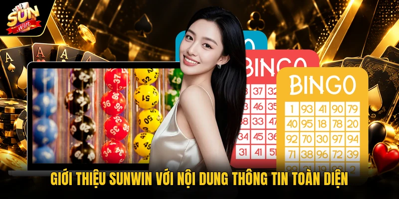 Giới thiệu Sunwin với nội dung thông tin toàn diện